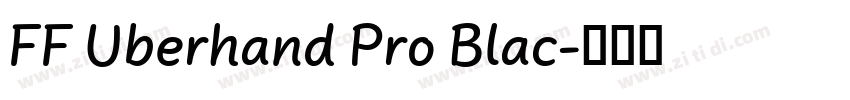 FF Uberhand Pro Blac字体转换